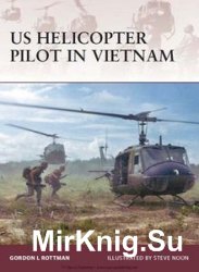 US Helicopter Pilot in Vietnam (Osprey Warrior 128)