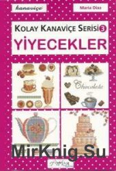 Kolay Kanavice Serisi Yiyecekler №3 2013