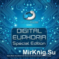 Digital Euphoria Special Edition (Психоактивная аудиопрограмма)