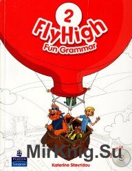Fly high 2. Fun Grammar