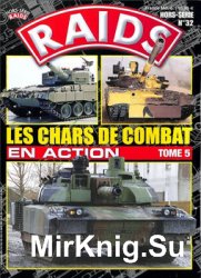 Les Chars de Combat en Action (Tome 5) (Raids Hors-Serie №32)