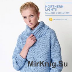  Northern Lights Fall 2015 Pattern Collection