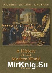 A History of the Modern World, To 1815 (Volume 1), 10th edition