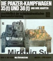 Die Panzerkampfwagen 35t u.38t und Ihre Abarten