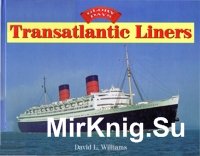 Transatlantic Liners Glory Day's