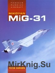 Famous Russian Aircraft - MiG-31