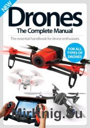 Drones. The Complete Manual