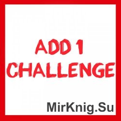 Add 1 Challenge / Добавьте одно испытание