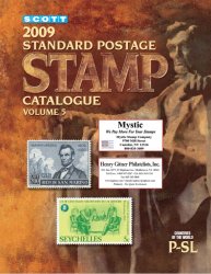 Scott. 2009 Standard Postage Stamp Catalogue. Volume 5 (Countries of the World P-SL)