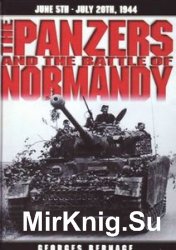 The Panzers and the Battle of Normandy