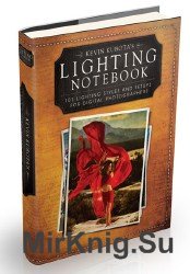 Lighting Notebook: 101 Lighting Styles and Setups for Digital Photographers