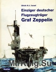 Einziger deutscher Flugzeugtraeger Graf Zeppelin