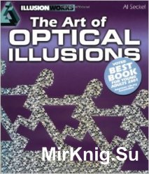 The Art Of Optical Illusions