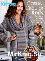  Creative Knitting Presents Fall 2015 Special: Casual Circular Knits