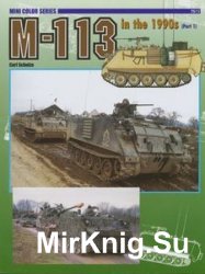 M113 in the 1990s (Part 1) (Concord 7511)