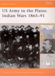 US Army in the Plains Indian Wars 1865–1891