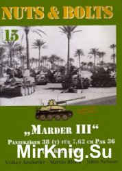 "Marder III" Panzerjager 38 (t) (Nuts & Bolts Vol.15)