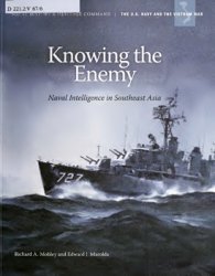 Knowing the Enemy: Naval Intelligence in Southeast Asia
