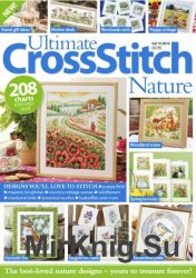 Ultimate Cross Stitch Nature Volume 10 2016