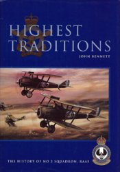 Highest Traditions: The History of No.2 Squadron RAAF