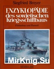 Enzyklopaedie des Sowjetischen Kriegsschiffbaus Bd.3