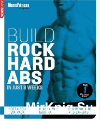Build Rock Hard Abs in Just 8 Weeks