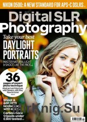Digital SLR Photography August 2016