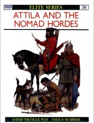 Attila and the Nomad Hordes