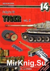 Tank Power 14 - Pzkpfw Tiger Vol 2