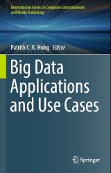 Big Data Applications and Use Cases