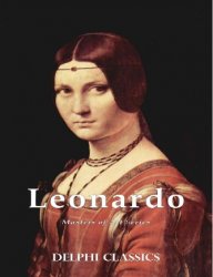 Delphi Complete Works of Leonardo da Vinci (Illustrated)