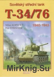 Sovetsky Stredni Tank T-34/76: 1940-1943 (MBI)