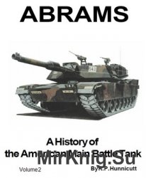 Abrams: A History of the American Main Battle Tank, Vol. 2 (Presido)