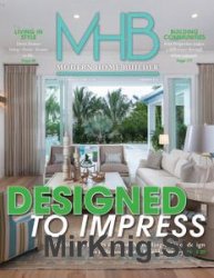 Modern Home Builder - Summer 2016