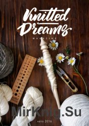 Knitted Dreams №3 Summer 2016 Knitted Dreams №3 Summer 2016