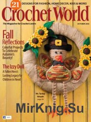 Crochet World - October 2016 Crochet World - October 2016