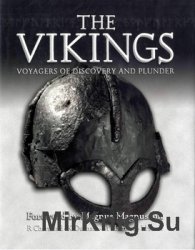 The Vikings: Voyagers of Discovery and Plunder (General Military) The Vikings: Voyagers of Discovery and Plunder (General Military)