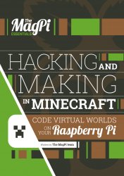 The Magpi Essentials - Hack and Make with Minecraft