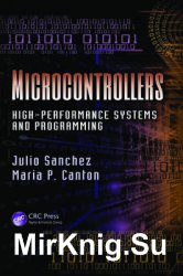 Microcontrollers High-Performance Systems and Programming