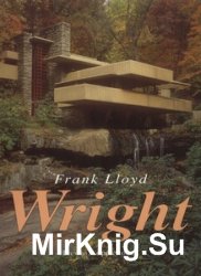 Frank Lloyd Wright (Treasures of Art)
