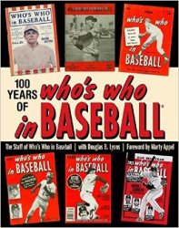 100 Years of Whos Who in Baseball