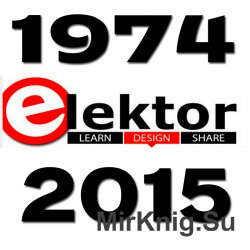 Подшивка журнала "Elektor Electronics" (1974-2015)