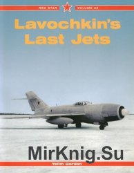 Lavochkin's Last Jets (Red Star 32)