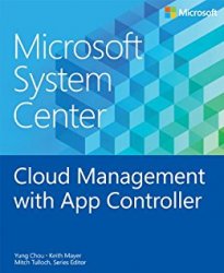 Microsoft System Center Cloud Management with App Controller