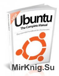 Ubuntu The Complete Manual 2016