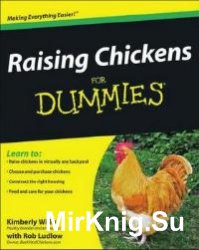 Raising Chickens For Dummies 