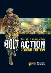 Bolt Action: World War II Wargames Rules (Second Edition)