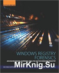 Windows Registry Forensics, 2nd Edition