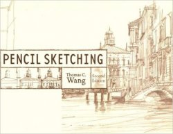 Pencil Sketching, 2nd Edition