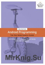 Android Programming: The Big Nerd Ranch Guide, 2nd Edition